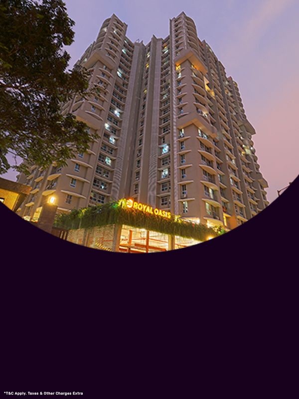 Royal Oasis Phase 1 Malad West, Luxurious 1 BHK & 2 BHK Flats in Malad West